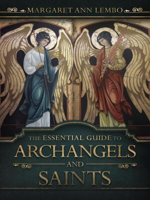 cover image of The Essential Guide to Archangels and Saints